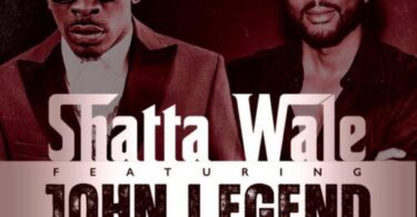 Shatta Wale x John Legend – Ain’t Nobody