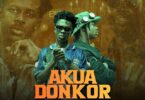 Strongman – Akua Donkor ft. DarkoVibes