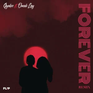 Gyakie - Forever (Remix) ft. Omah Lay