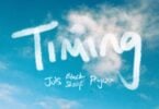 Juls – Timing ft. Black Sherif & Projexx