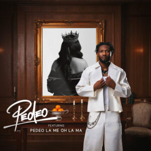 Lyrical Joe – Pedeo ft. La Me Oh La Ma