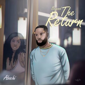 Abochi – Beyond the Return