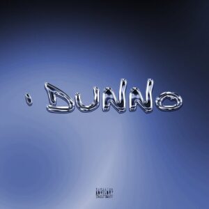 Yaw Tog – I Dunno
