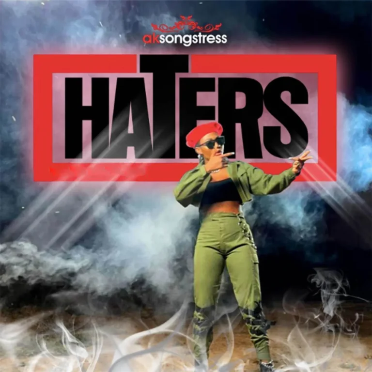 AK Songstress - Haters