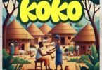 Bisa Kdei, Adina Thembi, Sefa & Yaa Jackson - Koko