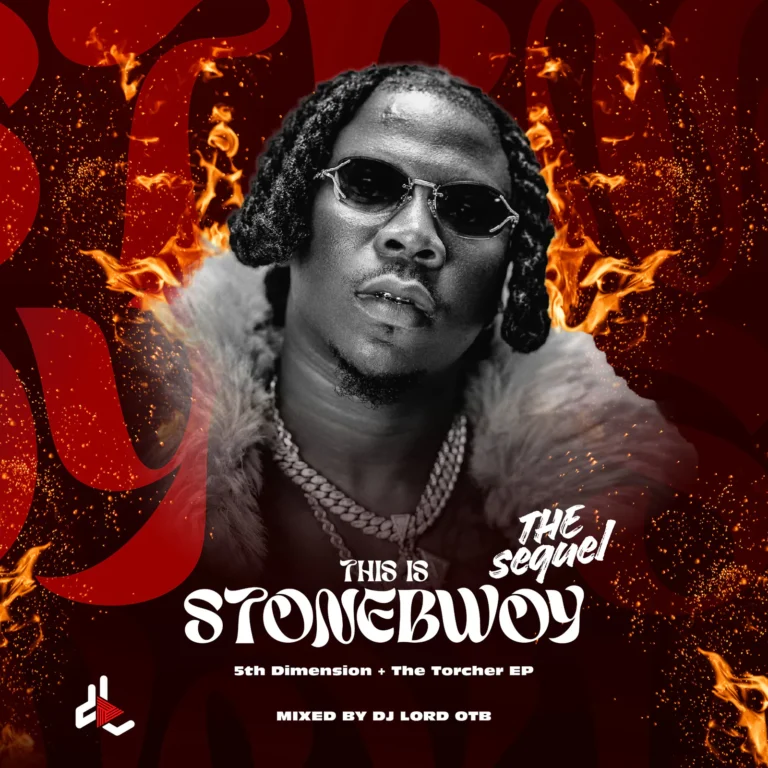 DJ Lord OTB - This Is Stonebwoy (The Sequel) Mix