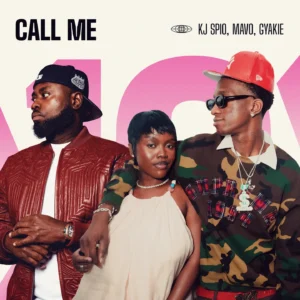 KJ Spio, Mavo, Gyakie, Ronaldinho Gaúcho, Tu Musica – Call Me