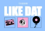 Darkoo - Like Dat
