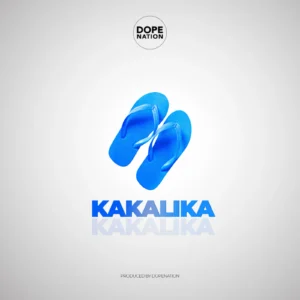 DopeNation - Kakalika