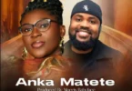 Esther Smith – Anka Matete ft. Morris Babyface