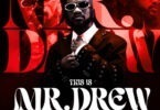 This Is Mr. Drew by DJ Lord OTB