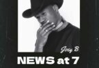 Joey B – News at 8