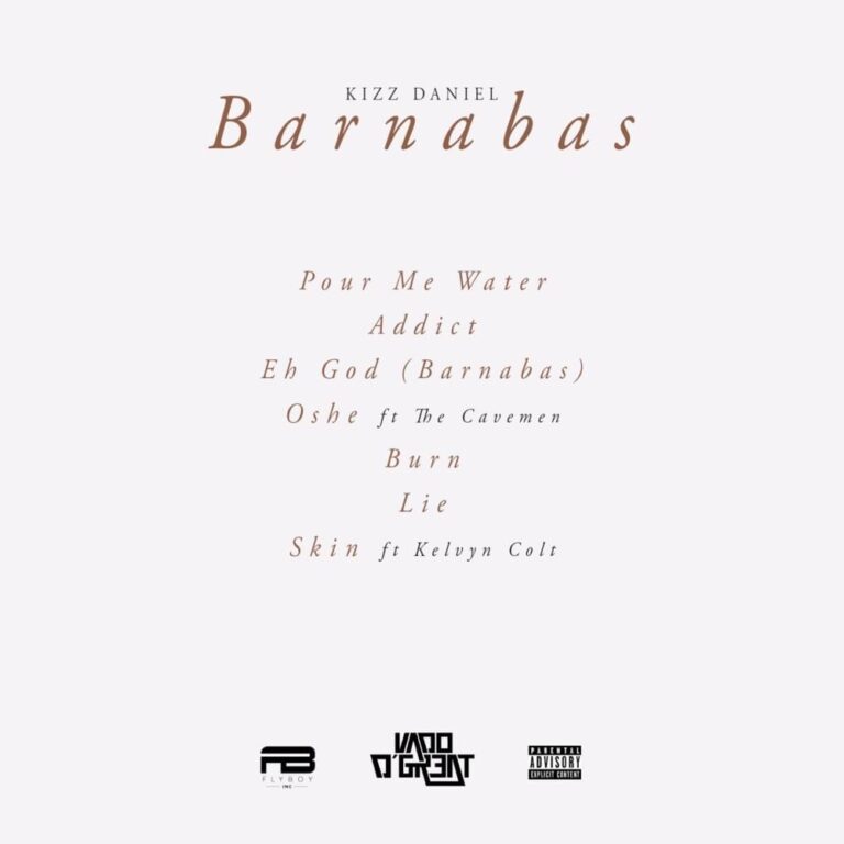 Kizz Daniel – Barnabas EP