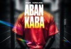 Kofi Kinaata – Aban Kaba