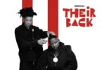 Medikal – Their Back