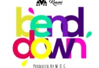 MzVee - Bend Down ft. Kuami Eugene