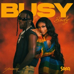Sefa - Busy Body ft Stonebwoy