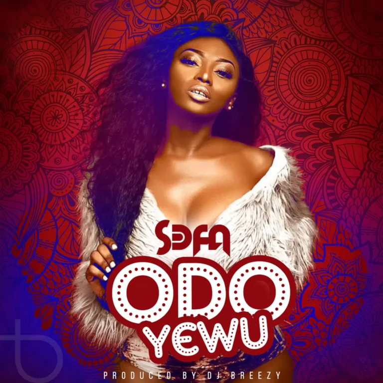 Sefa - Odo Yewu