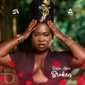 Sista Afia - Broken