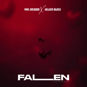 Yaa Jackson - Fallen Ft Kelvin Black