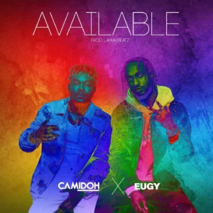 Camidoh - Available (Remix) ft. Eugy Official