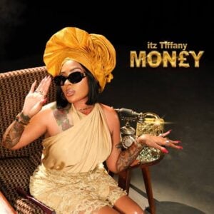 Itz Tiffany – Money