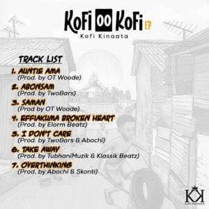 Kofi Kinaata – Kofi OO Kofi EP