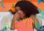 Wendy Shay - All for You