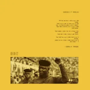  IBRAHIM TRAORÉ by Sarkodie & Worlasi