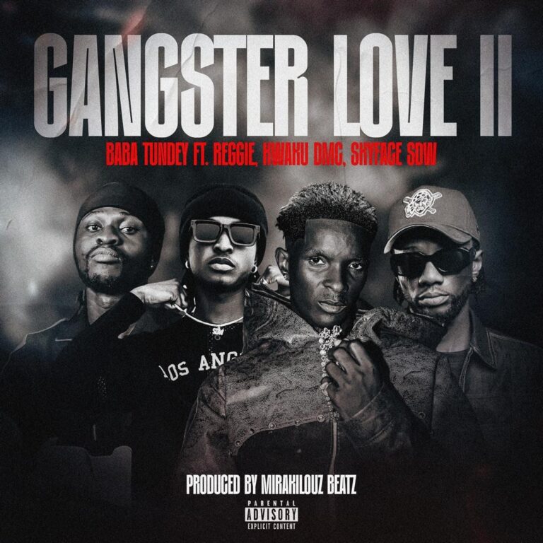 Baba Tundey, Kwaku DMC & Skyface SDW ft. Reggie - GANGSTER LOVE II