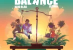 Balance by Kojo Blak & Lasmid