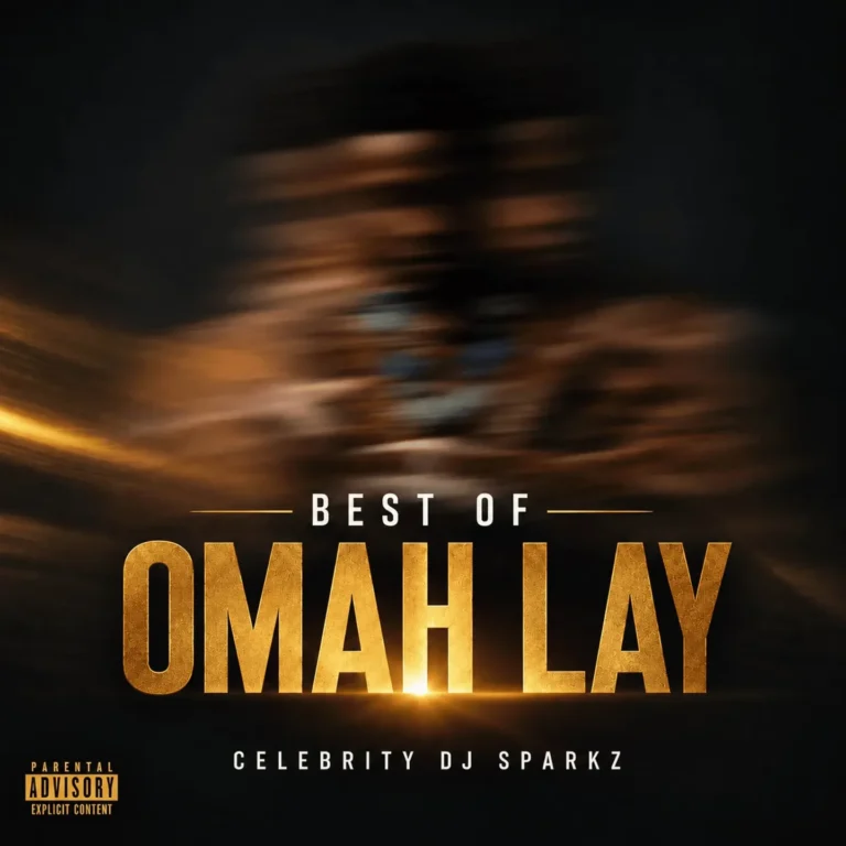 Mixtape: Best Of Omah Lay by Celebrity DJ Sparkz