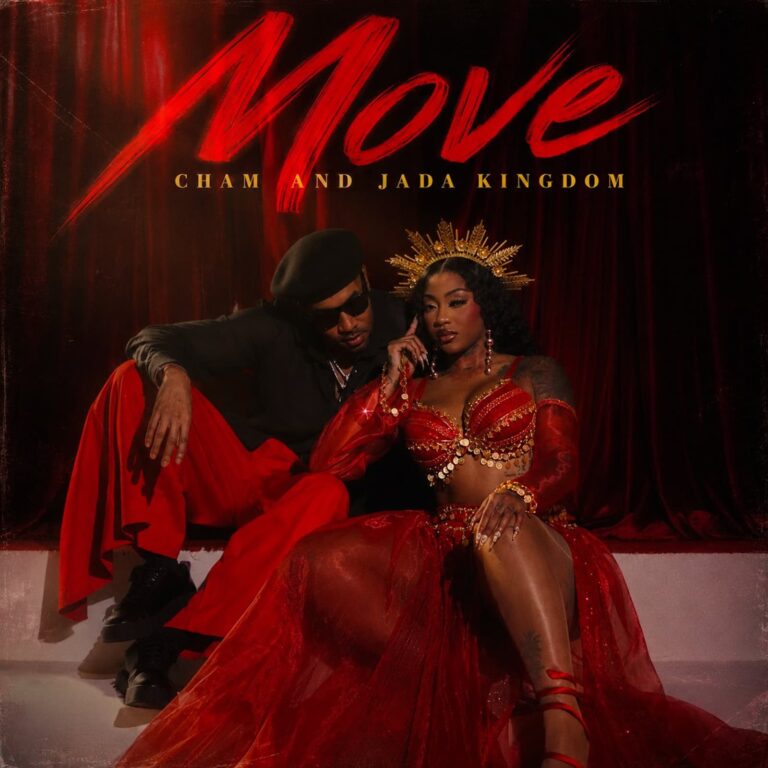 Cham - Move Ft Jada Kingdom