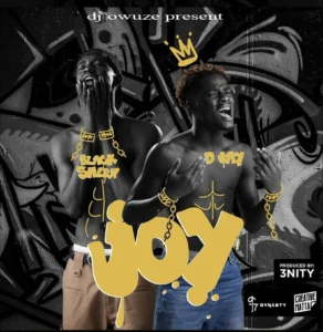 D Jay - Joy ft. Black Sherif