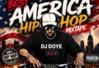 DJ Doye - Best Of America Hip Hop Mixtape