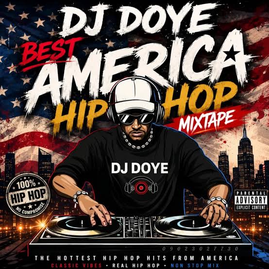 DJ Doye - Best Of America Hip Hop Mixtape