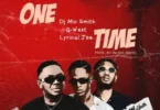 DJ Mic Smith, Lyrical Joe & G-West - One Time
