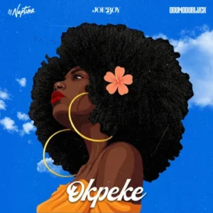 DJ Neptune, Joeboy & ODUMODUBLVCK - Okpeke (Dance for Me)