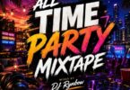 DJ Rynbow - All Time Party Mixtape