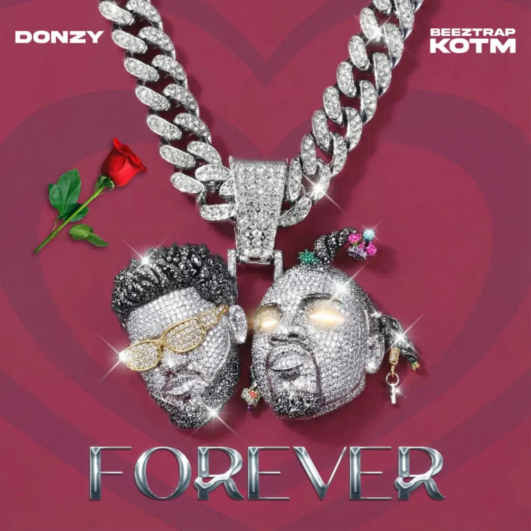 Donzy & Beeztrap KOTM - Forever