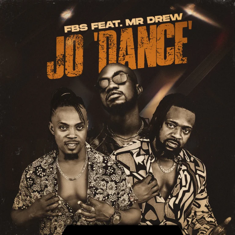 FBS - Jo 'Dance ft. Mr Drew