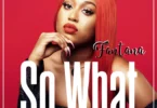 Fantana - So What