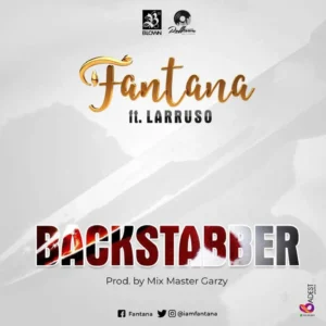 Fantana ft. Larruso - BackStabbers