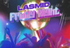 Friday Night by Lasmid