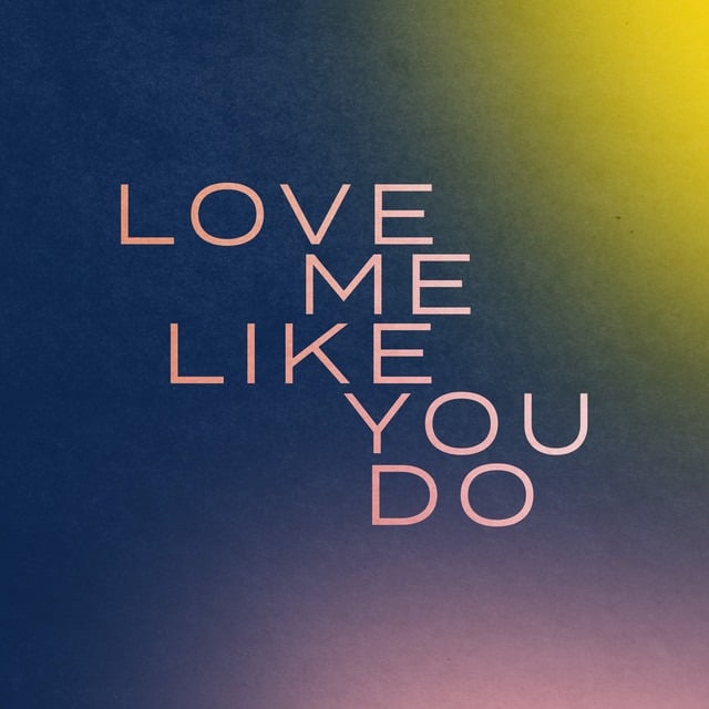 Ellie Goulding - Love Me Like You Do Lyrics