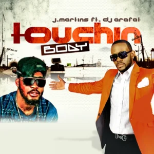J. Martins Ft. DJ Arafat - Touchin Body