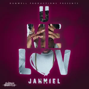 Jahmiel - U MI Luv 