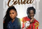 Joyce Blessing - Correct ft. King Paluta
