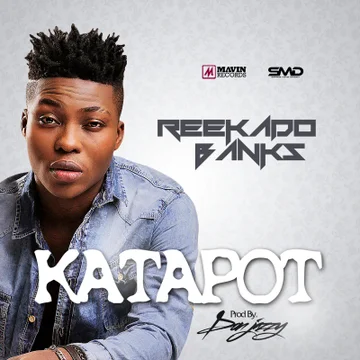 Katapot by Reekado Banks
