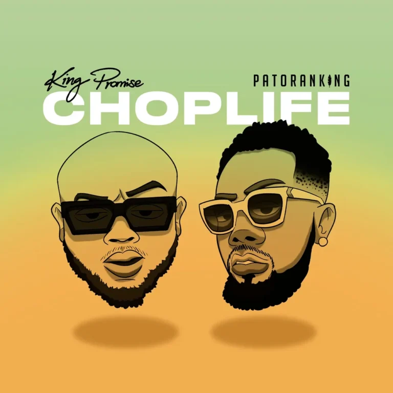 King Promise Ft. Patoranking - CHOPLIFE